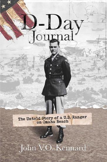D-Day Journal - The Untold Story of a US Ranger on Omaha Beach - cover