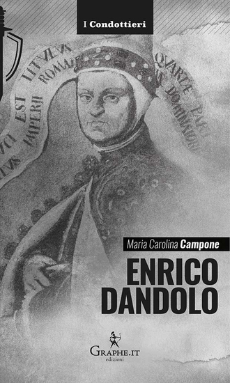 Enrico Dandolo - La spietata logica del mercato - cover
