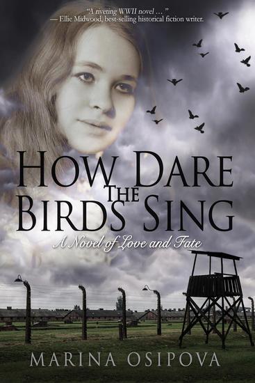 How Dare The Birds Sing - Book One in the Love and Fate Series #1 - cover