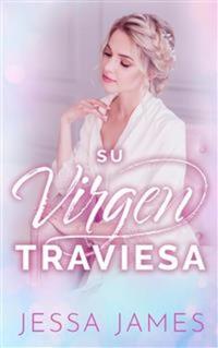 Su virgen traviesa