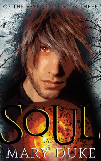 Soul - Of the Faye Series #3 - cover