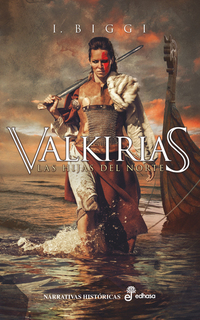 Valkirias - Las hijas del norte