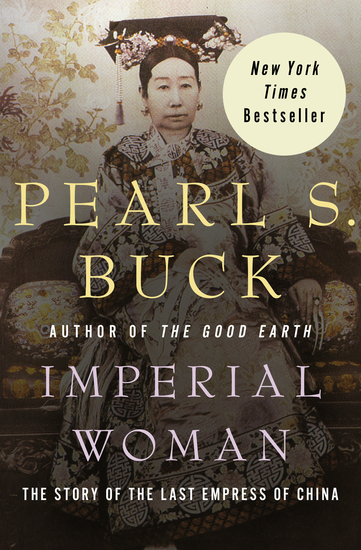 Imperial Woman - The Story of the Last Empress of China - cover