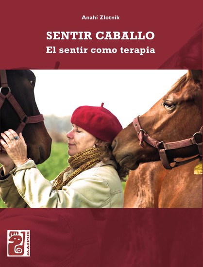 Sentir Caballo - El sentir como terapia - cover