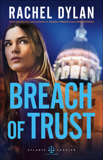 Breach of Trust (Atlanta Justice Book #3) - cover