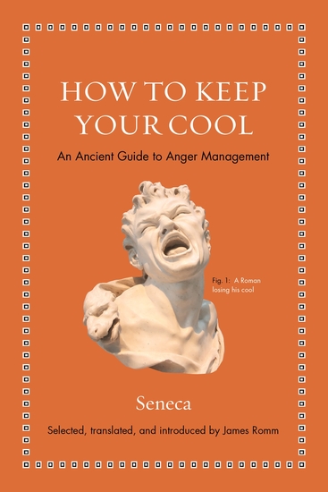 How to Keep Your Cool - An Ancient Guide to Anger Management - cover