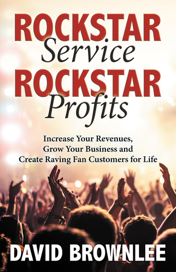 Rockstar Service Rockstar Profits - Increase Your Revenues Grow Your Business and Create Raving Fan Customers for Life - cover