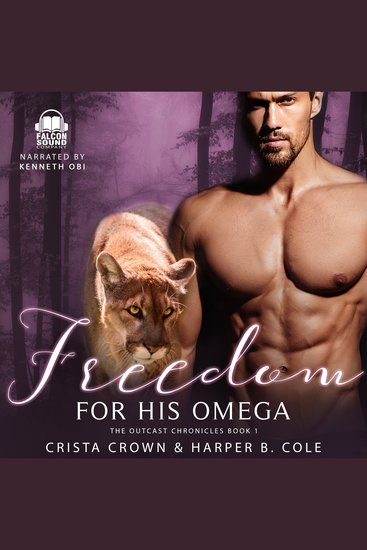 Freedom For His Omega - An MPREG Romance - cover