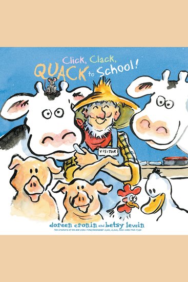 Click Clack Quack to School! - cover