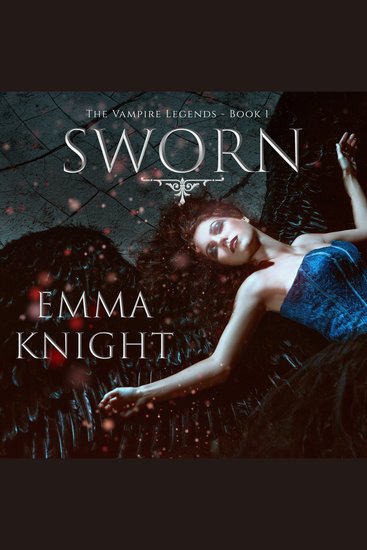 Sworn (Book #1 of the Vampire Legends) - cover