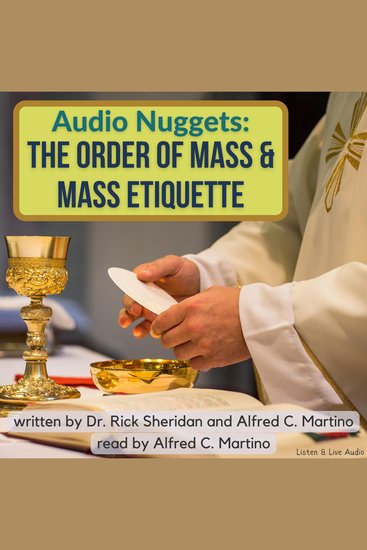 Audio Nuggets: The Order of Mass & Mass Etiquette - cover