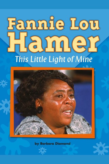 Fannie Lou Hamer: This Little Light of Mine - cover