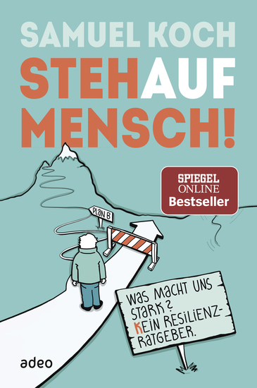StehaufMensch! - Was macht uns stark? Kein Resilienz-Ratgeber - cover