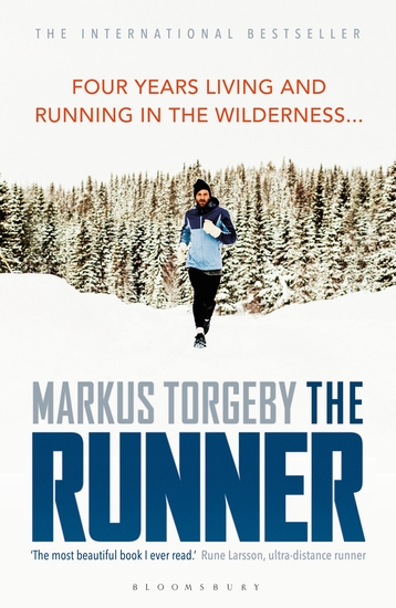 The Runner - Four Years Living and Running in the Wilderness - cover