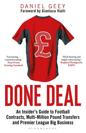 Done Deal - An Insider's Guide to Football Contracts Multi-Million Pound Transfers and Premier League Big Business - cover