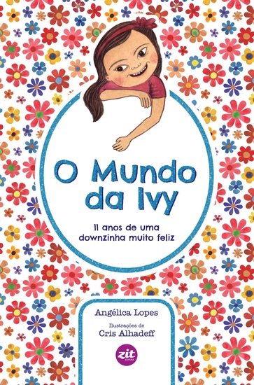 O Mundo da Ivy - 11 anos de uma downzinha muito feliz - cover