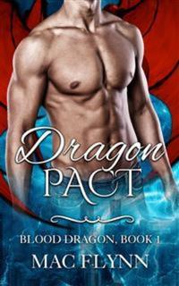 Dragon Pact: Blood Dragon Book 1 (Vampire Dragon Shifter Romance)