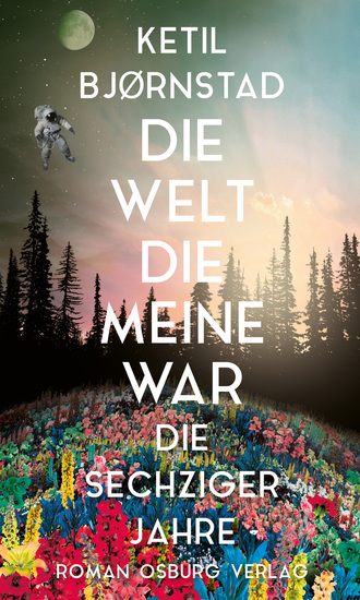 Die Welt die meine war - Die sechziger Jahre - cover