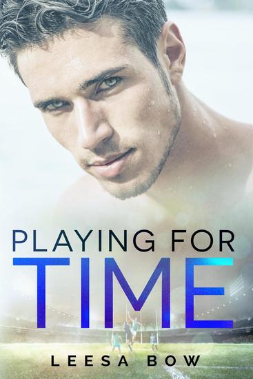 Playing for Time - The Bay Series #6 - cover