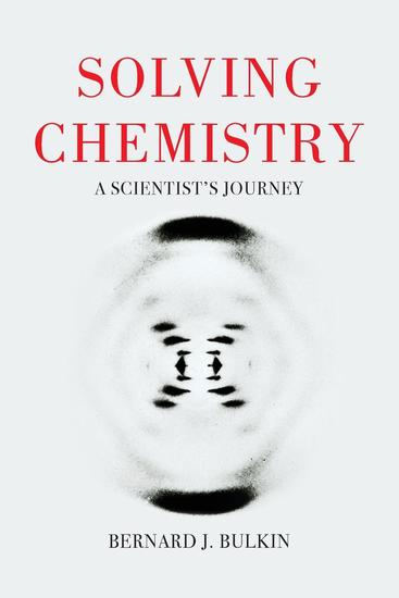 Solving Chemistry - A Scientist's Journey - cover