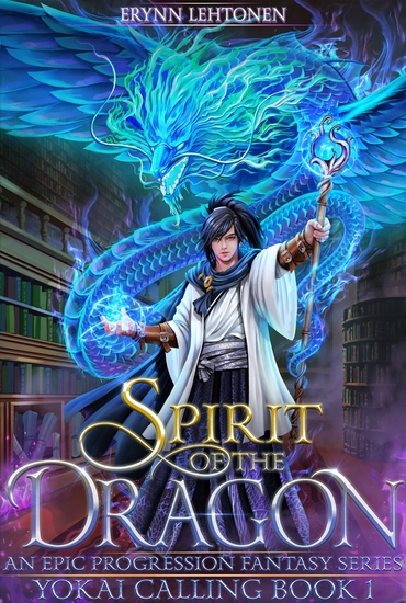 Spirit of the Dragon - An Epic Progression Fantasy - cover