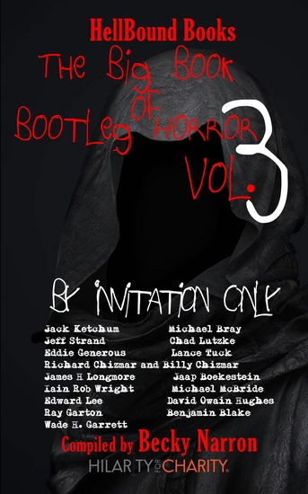 The Big Book of Bootleg Horror Volume 3 - By Invitation Only - cover