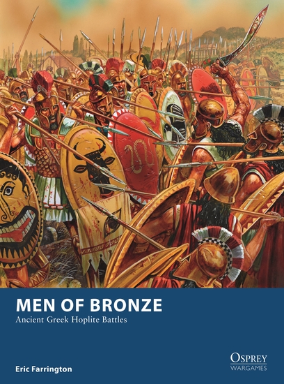 Men of Bronze - Ancient Greek Hoplite Battles - cover