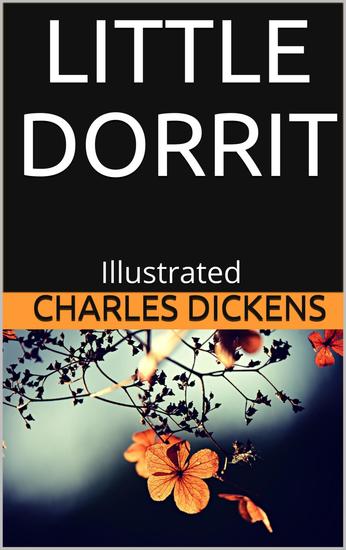 Little Dorrit - Illustrated - cover