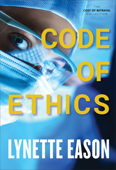 Code of Ethics (The Cost of Betrayal Collection) - cover