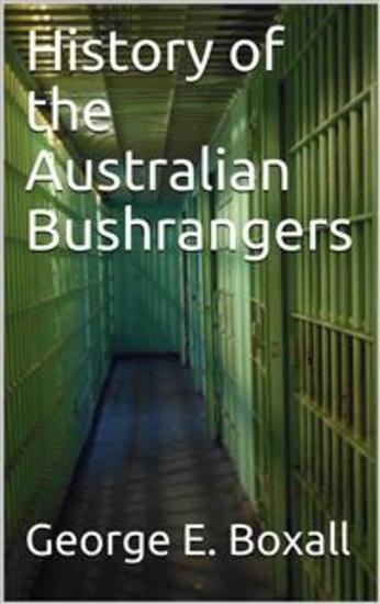 History of the Australian Bushrangers - cover