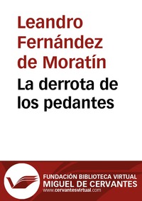 La derrota de los pedantes