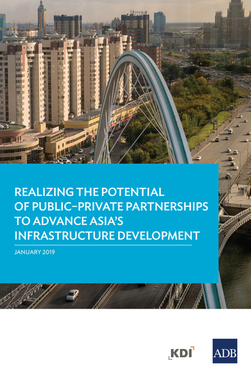 Realizing the Potential of Public–Private Partnerships to Advance Asia's Infrastructure Development - cover