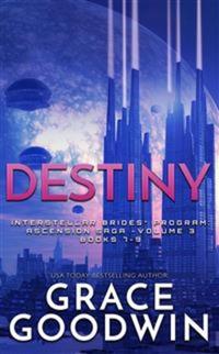 Destiny: Ascension Saga - Books 7-9 - Volume 3