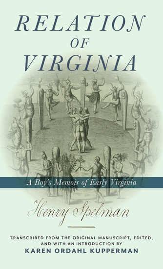 Relation of Virginia - A Boy's Memoir of Life with the Powhatans and the Patawomecks - cover