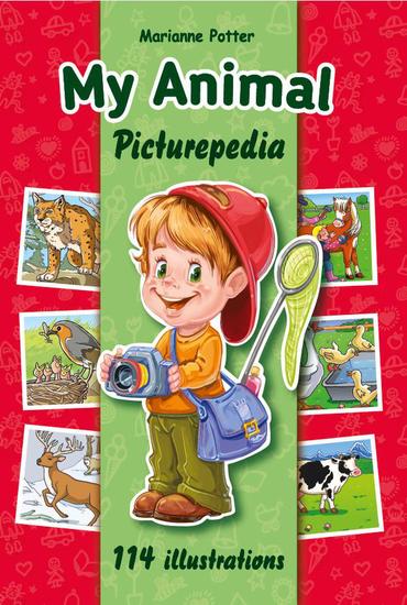 My Animal Picturepedia - My First Encyclopedia #1 - cover