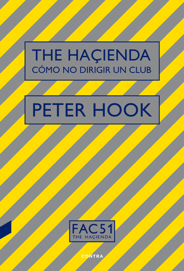 The Haçienda: Cómo no dirigir un club - cover