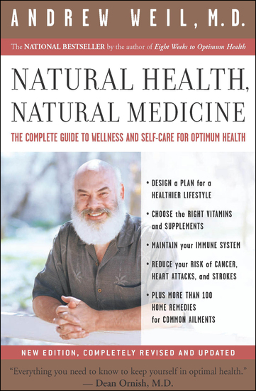 Natural Health Natural Medicine - The Complete Guide to Wellness and Self-Care for Optimum Health - cover