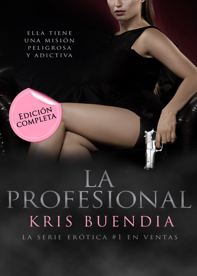 La profesional - Trilogía completa 'La profesional' - cover
