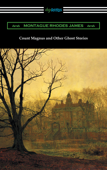 Count Magnus and Other Ghost Stories - cover