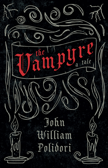 The Vampyre - A Tale - cover