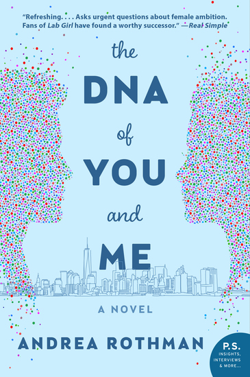 The DNA of You and Me - A Novel - cover