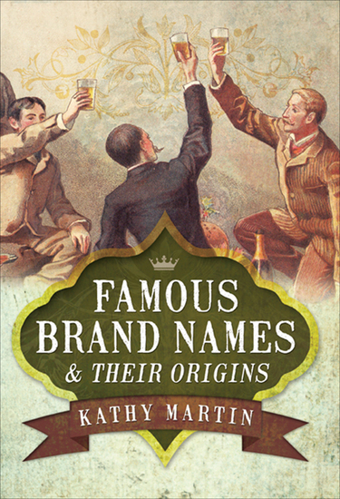 Famous Brand Names & Their Origins - cover