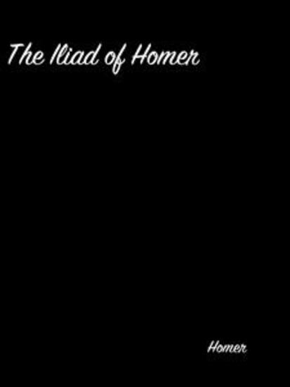 The Iliad Of Homer - cover