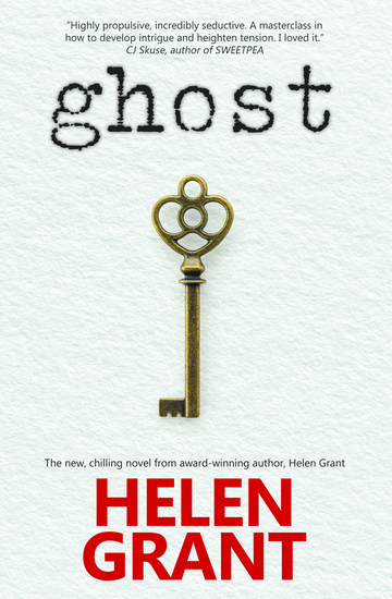 Ghost - The new chilling novel from award-winning author Helen Grant - cover