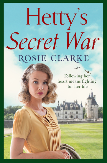 Hetty's Secret War - A heartbreaking story of love loss and courage in World War 2 - cover