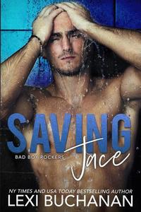 Saving Jace: Sinful - Bad Boy Rockers #5