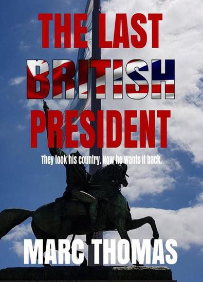 The Last British President - cover