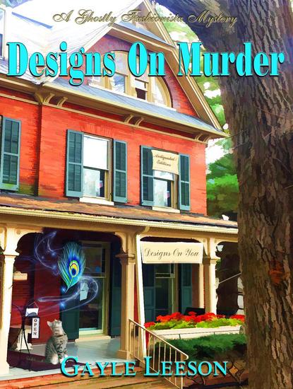 Designs On Murder - A Ghostly Fashionista Mystery #1 - cover