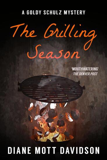 The Grilling Season - Goldy Schulz #7 - cover