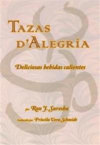 Tazas D'alegría - Deliciosas Bebidas Calientes